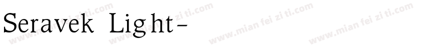 Seravek Light字体转换